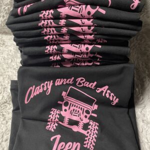 💁‍♀️ “Classy & Badassy Jeep Girl” T-Shirt